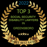 2022 | Top 3 Social Security Disability Lawyers in Greensboro | 5 Stars | Three Best Rated